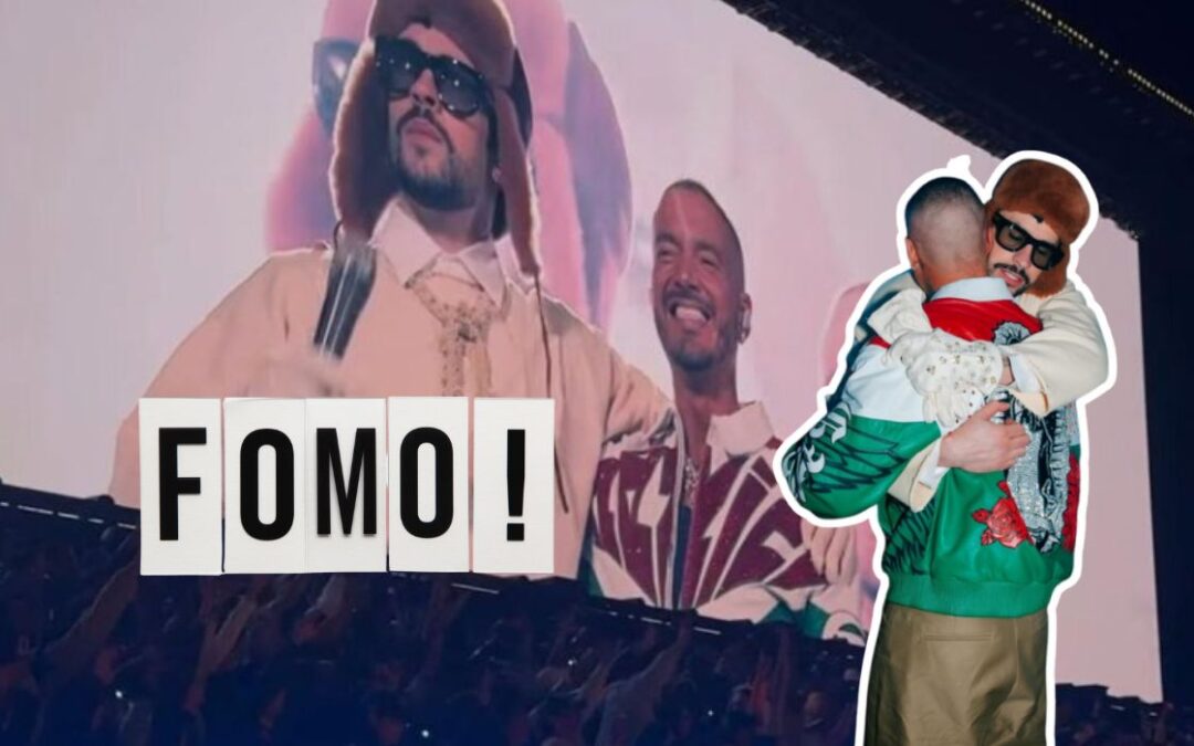 FOMO: El miedo que la gira de Bad Bunny convirtió en tendencia
