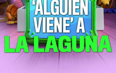 ‘Alguien viene’ a La Laguna