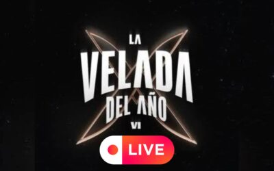 EN VIVO: Sigue las mejores acciones de La Velada del Año VI