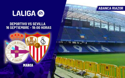 Deportivo – Sevilla | Riazor quiere seguir estando de moda: previa, análisis, pronóstico y predicción